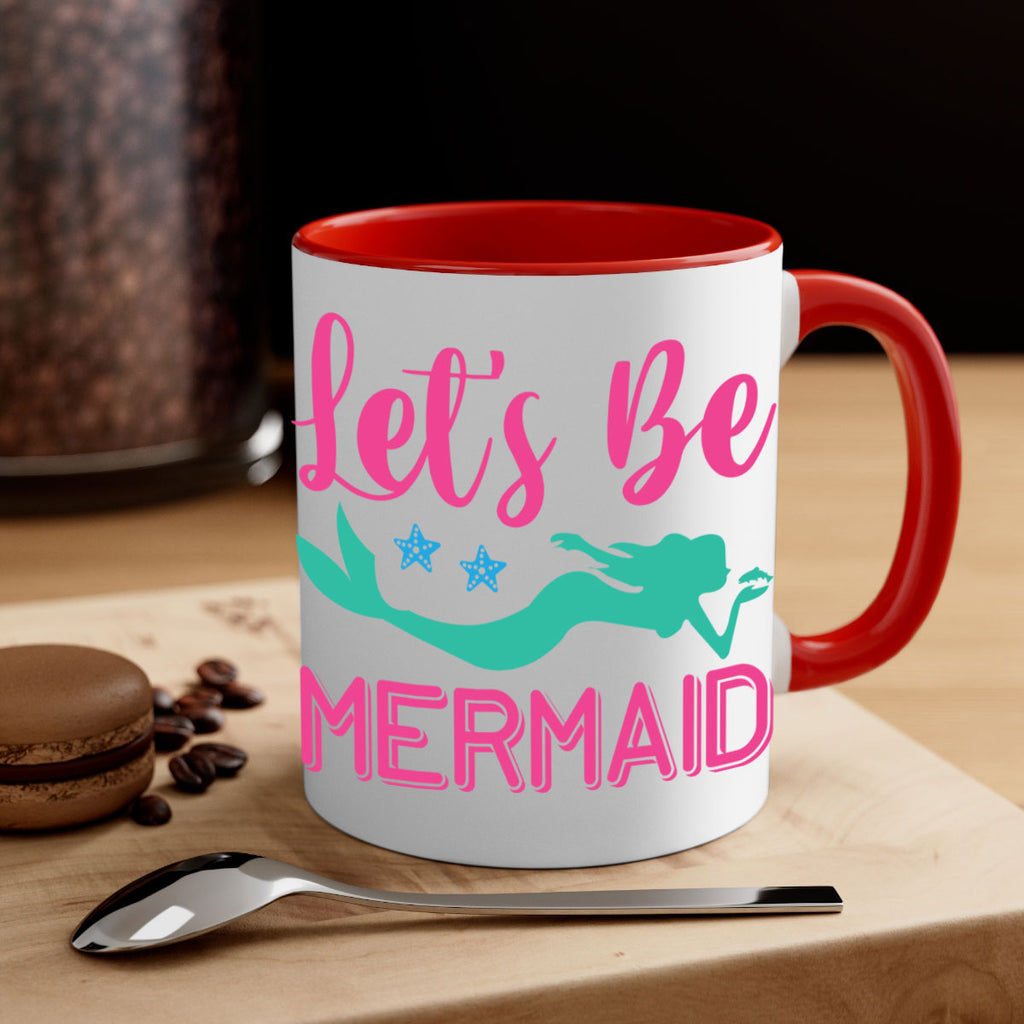 Lets Be Mermaid Design 293#- mermaid-Mug / Coffee Cup