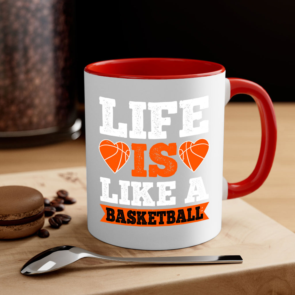Life is like a basketball 897#- basketball-Mug / Coffee Cup