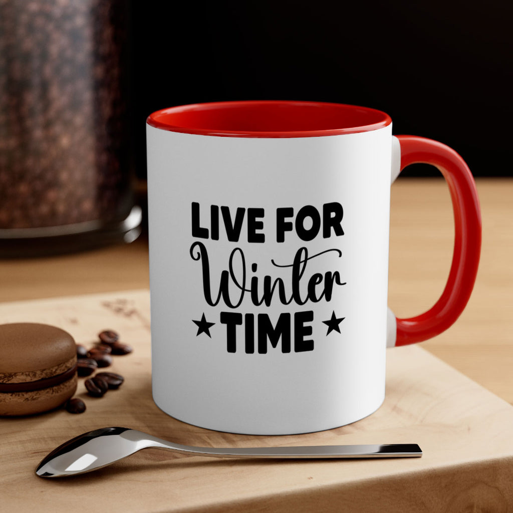 Live for Winter Time 307#- winter-Mug / Coffee Cup