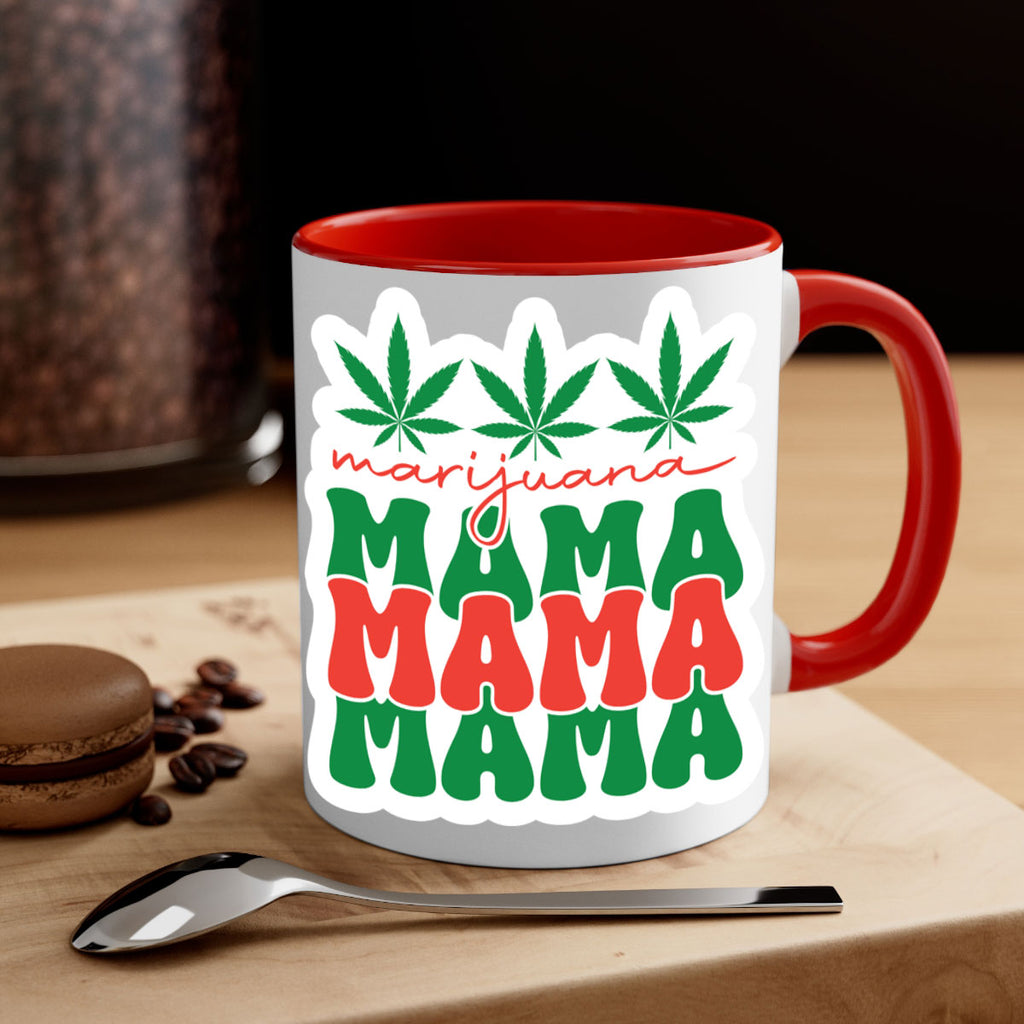 Marijuana Mama 209#- marijuana-Mug / Coffee Cup