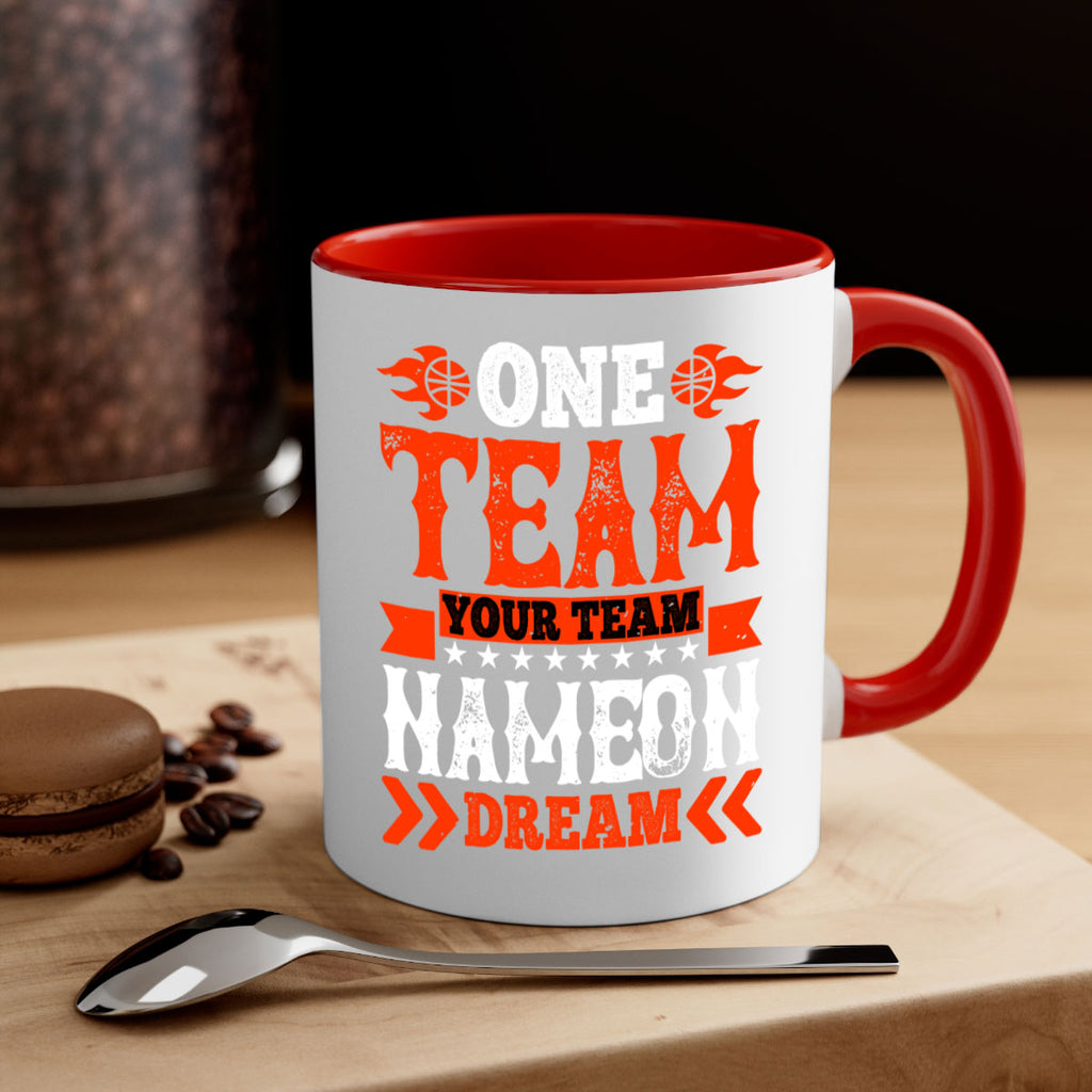 One team Your team Name on dream 1797#- basketball-Mug / Coffee Cup