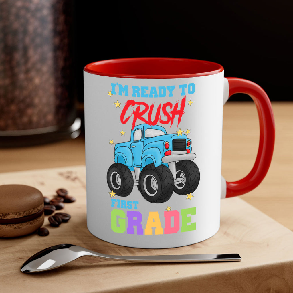 Ready to Crush 1st Grade 5#- First Grade-Mug / Coffee Cup