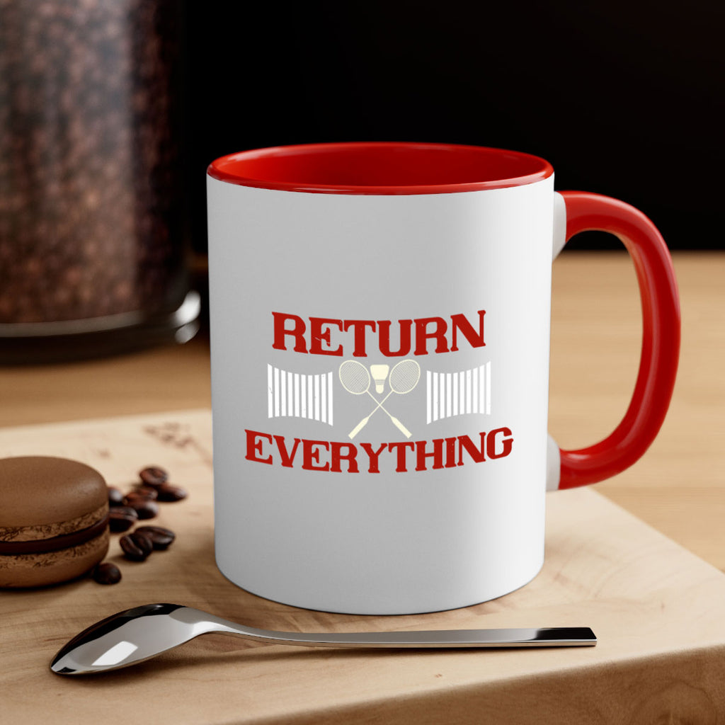 Return Everything 1892#- badminton-Mug / Coffee Cup