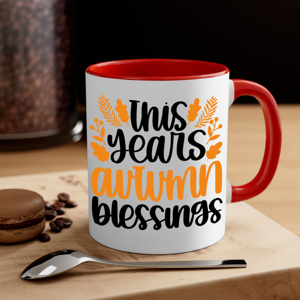This Years Autumn Blessings 511#- fall-Mug / Coffee Cup