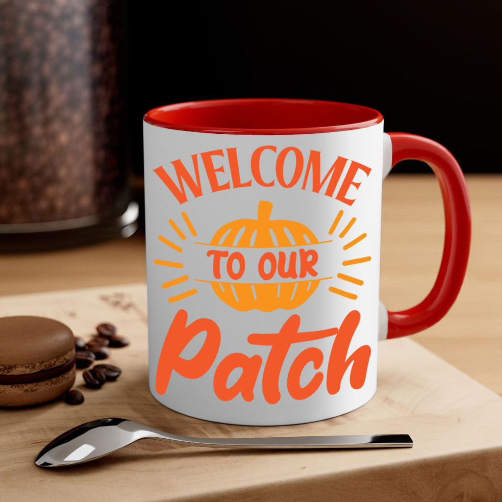 Welcome To Our Patch 631#- fall-Mug / Coffee Cup
