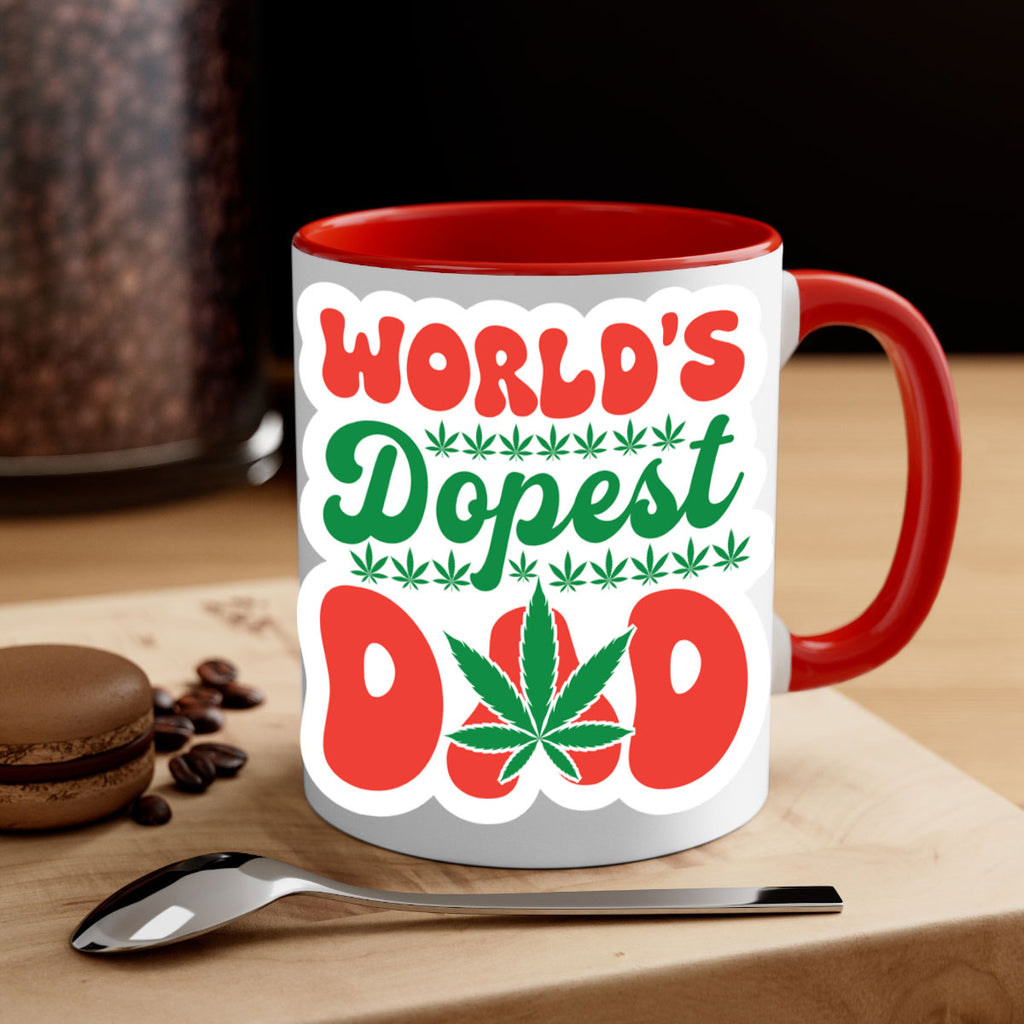 Worlds Dopest Dad 306#- marijuana-Mug / Coffee Cup