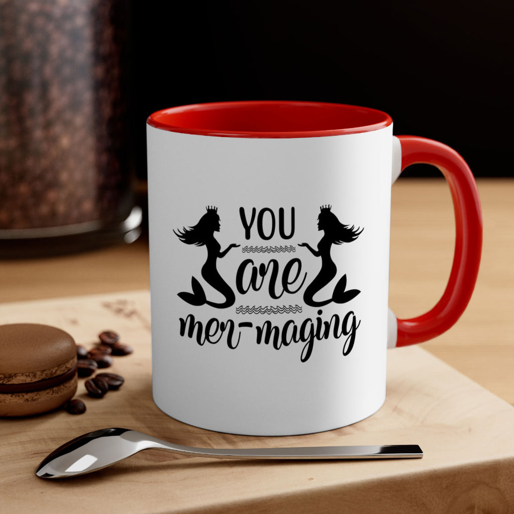You are mermaging design 686#- mermaid-Mug / Coffee Cup