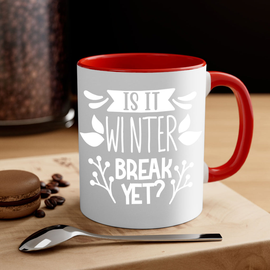 is it winter 34#- wedding-Mug / Coffee Cup