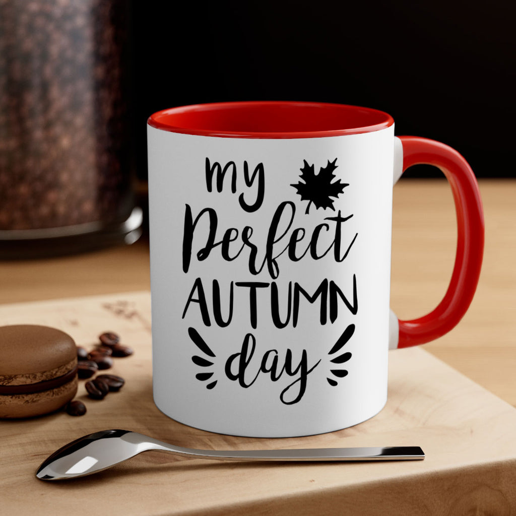 my perfect autumn day 437#- fall-Mug / Coffee Cup