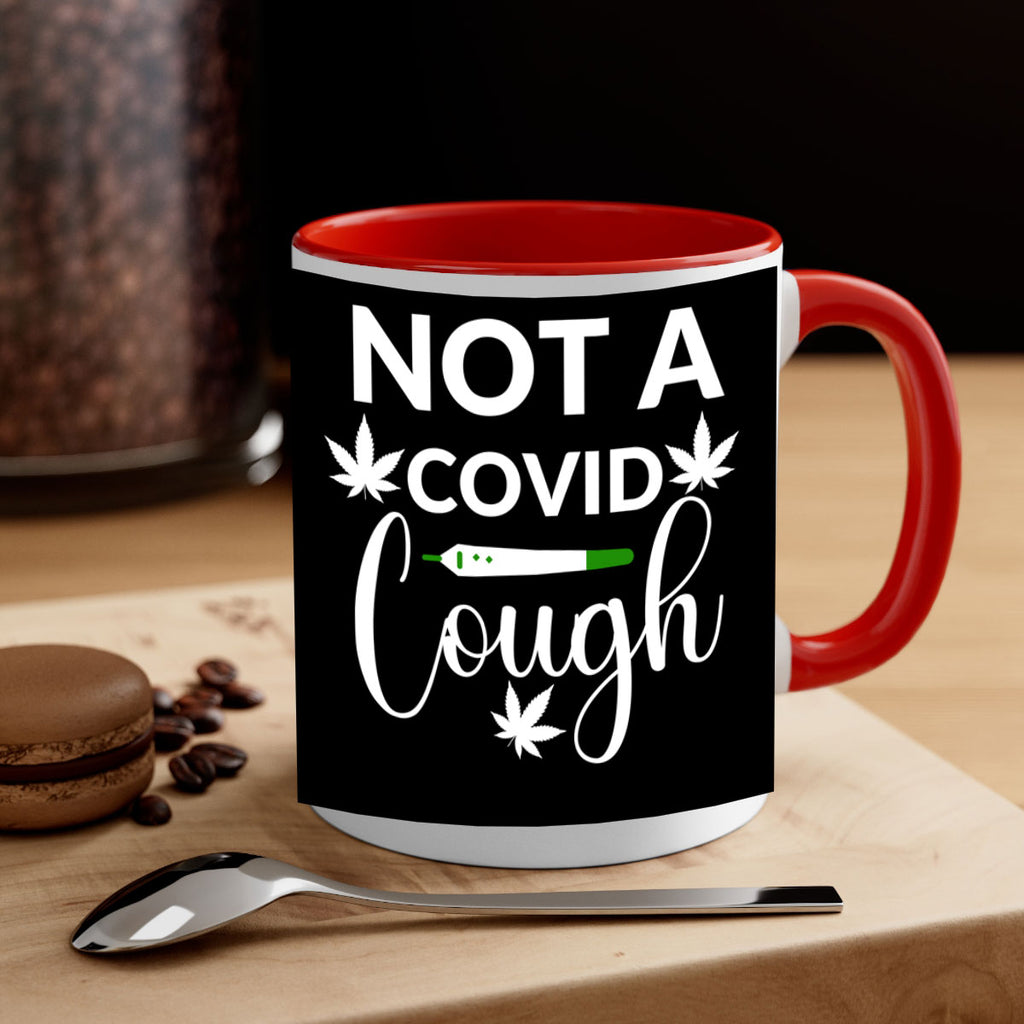 not a covid cough 212#- marijuana-Mug / Coffee Cup