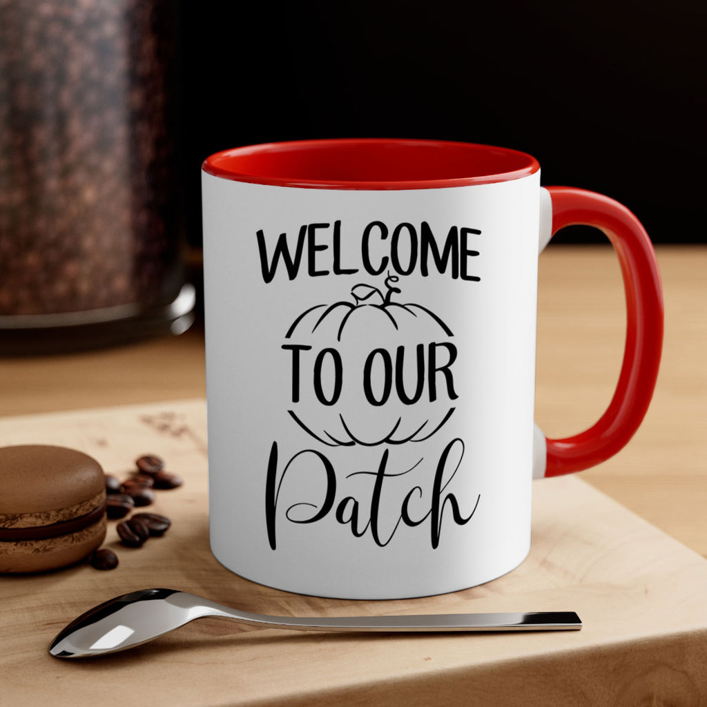 welcome to our patch 632#- fall-Mug / Coffee Cup