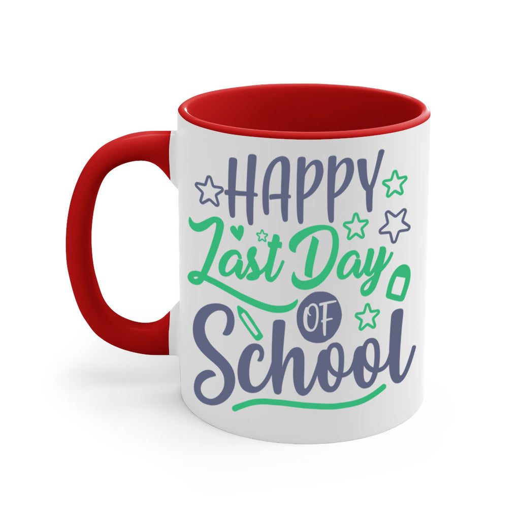 '-happy last day of school 1#- last day of school-Mug / Coffee Cup