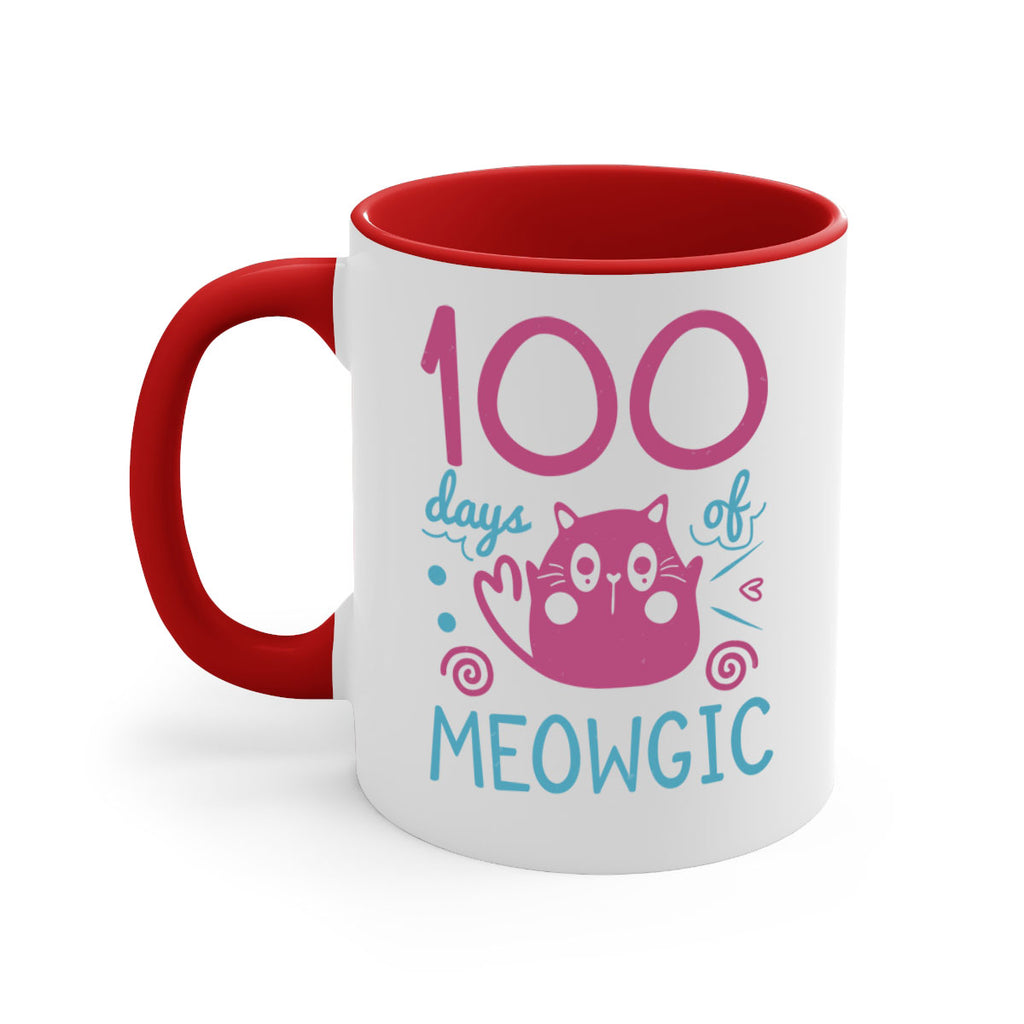 5 days of meowgic 45#- 100 days-Mug / Coffee Cup