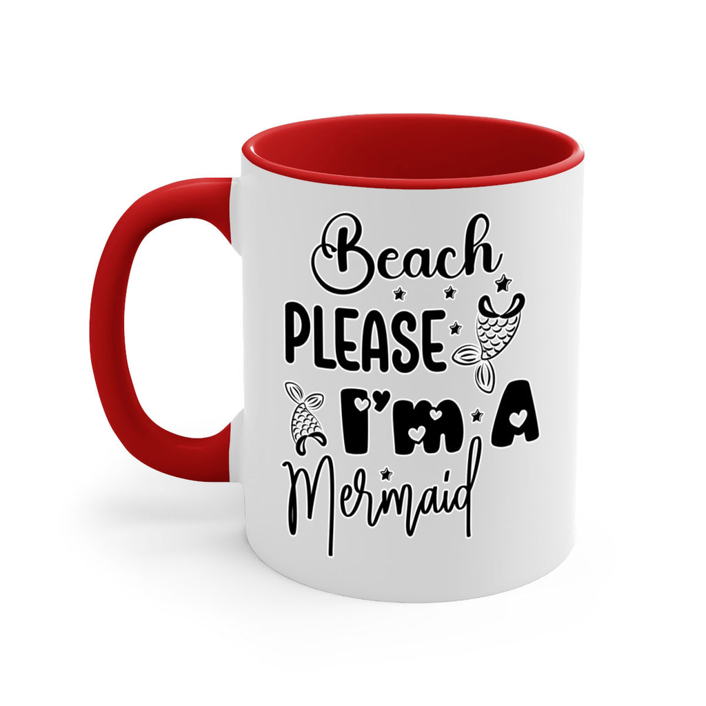 Beach Please Im A Mermaid 62#- mermaid-Mug / Coffee Cup