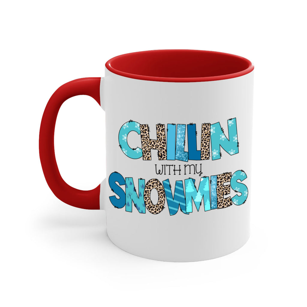 Chillin with my snowmies 43#- winter-Mug / Coffee Cup