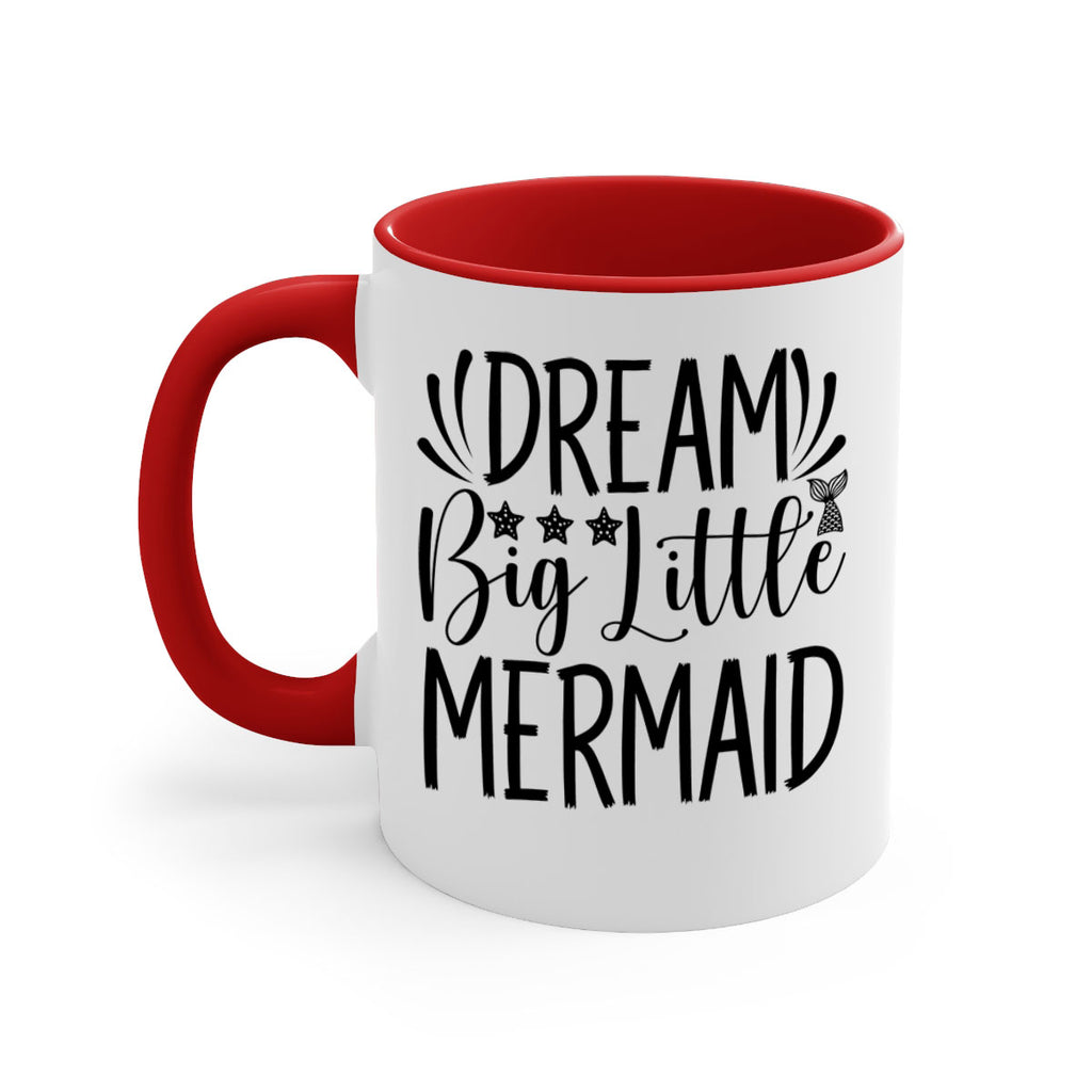 Dream Big Little Mermaid 126#- mermaid-Mug / Coffee Cup