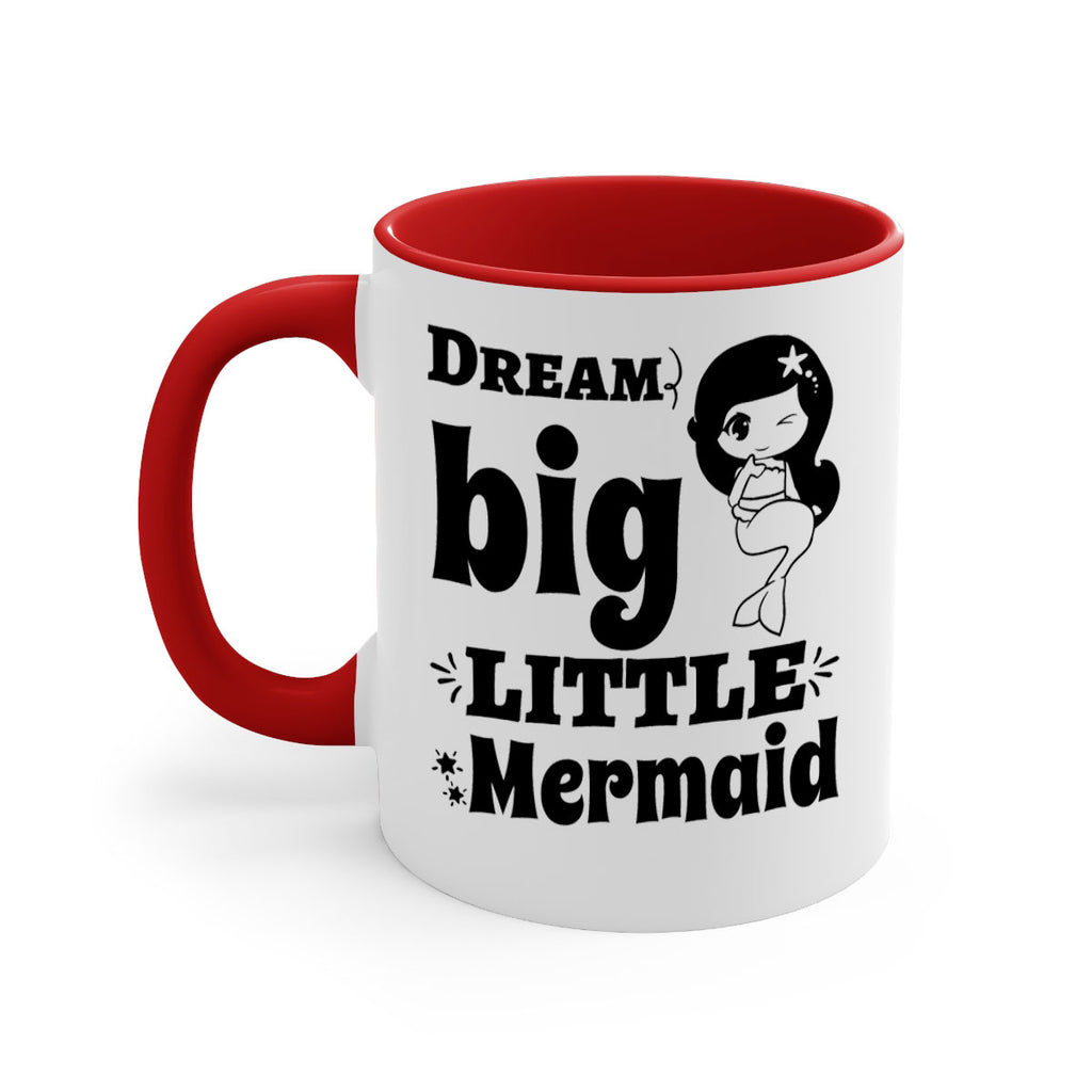 Dream big little Mermaid 127#- mermaid-Mug / Coffee Cup