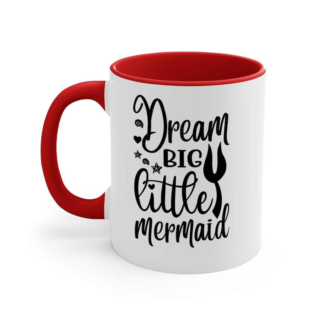 Dream big little mermaid 136#- mermaid-Mug / Coffee Cup