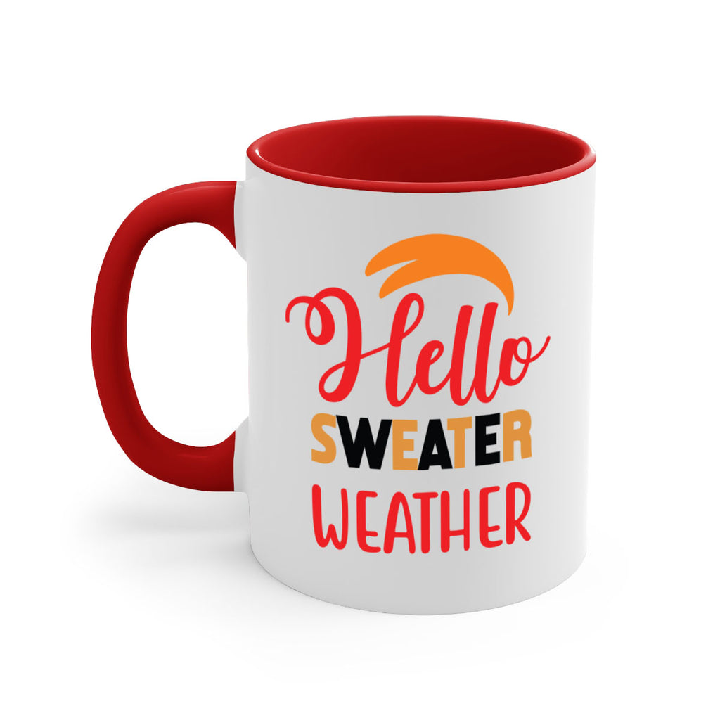 HelloSweaterWeather 301#- fall-Mug / Coffee Cup