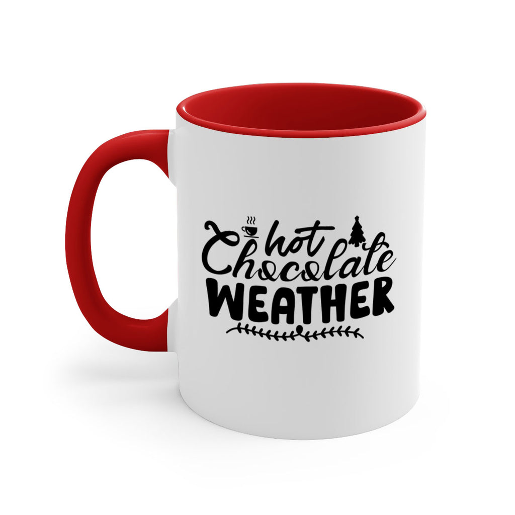 Hot Chocolate Weather 197#- winter-Mug / Coffee Cup