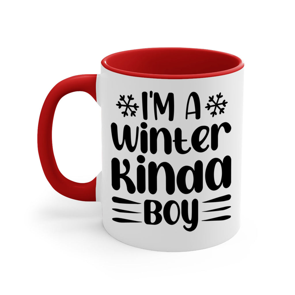 I m a Winter Kinda 244#- winter-Mug / Coffee Cup
