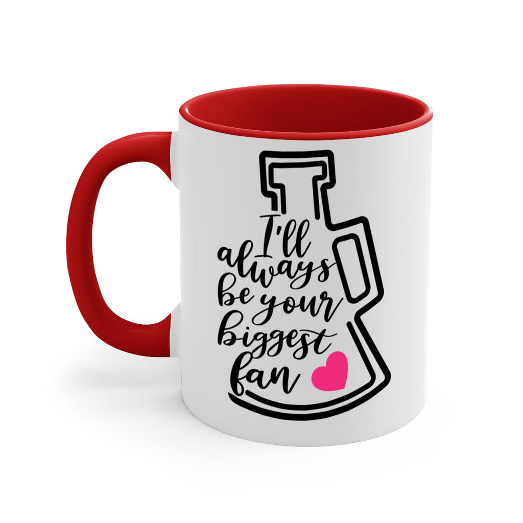 Ill always be your biggest fan 1076#- cheer-Mug / Coffee Cup