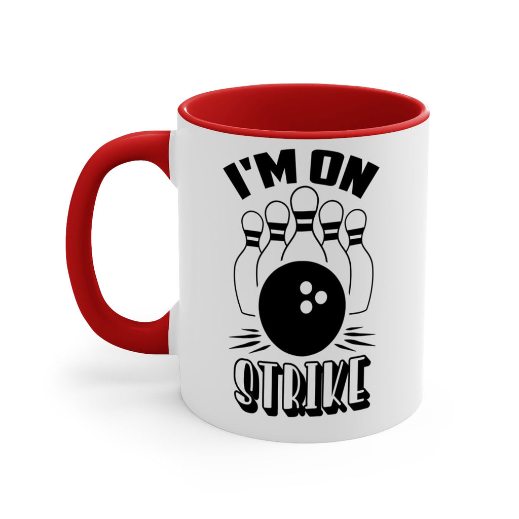 Im on strike 1059#- bowling-Mug / Coffee Cup
