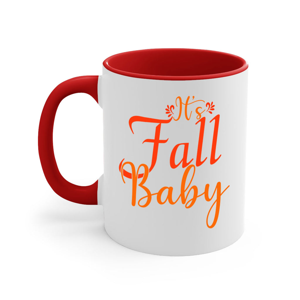 Its Fall Baby Design 374#- fall-Mug / Coffee Cup