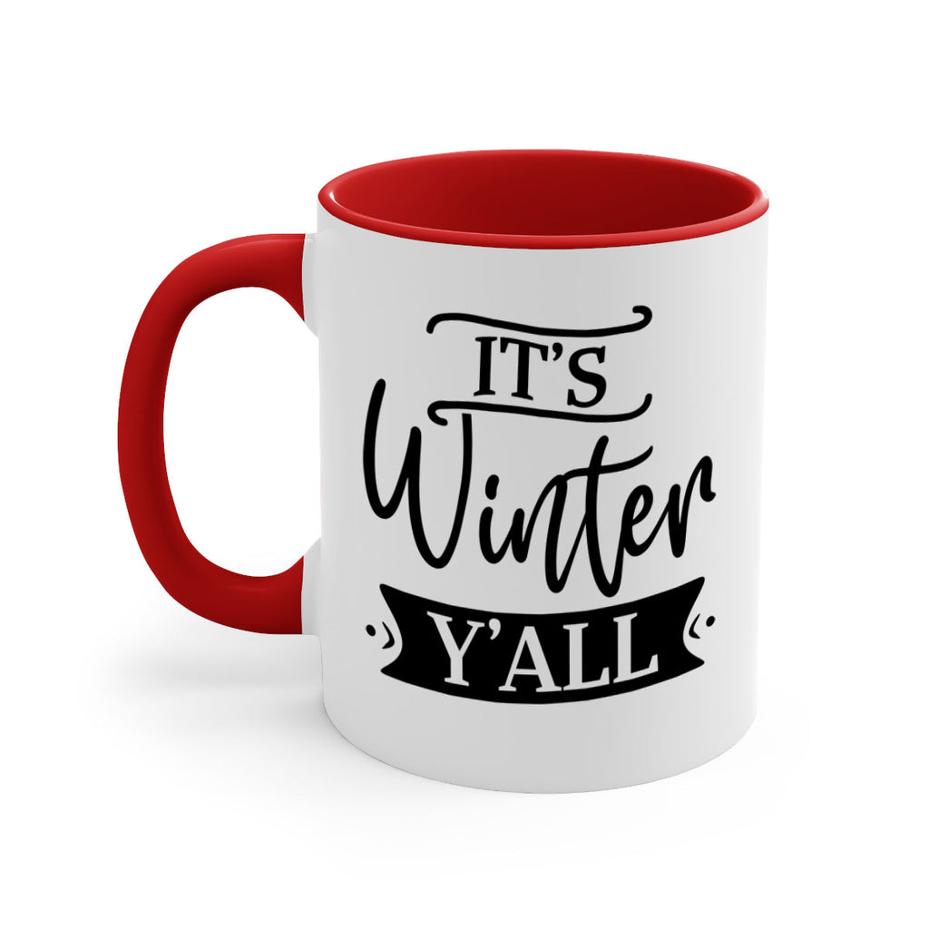 Its Winter Yall265#- winter-Mug / Coffee Cup