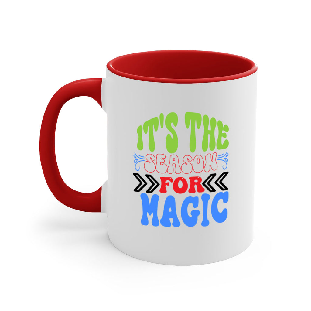 Its the season for magic 260#- winter-Mug / Coffee Cup