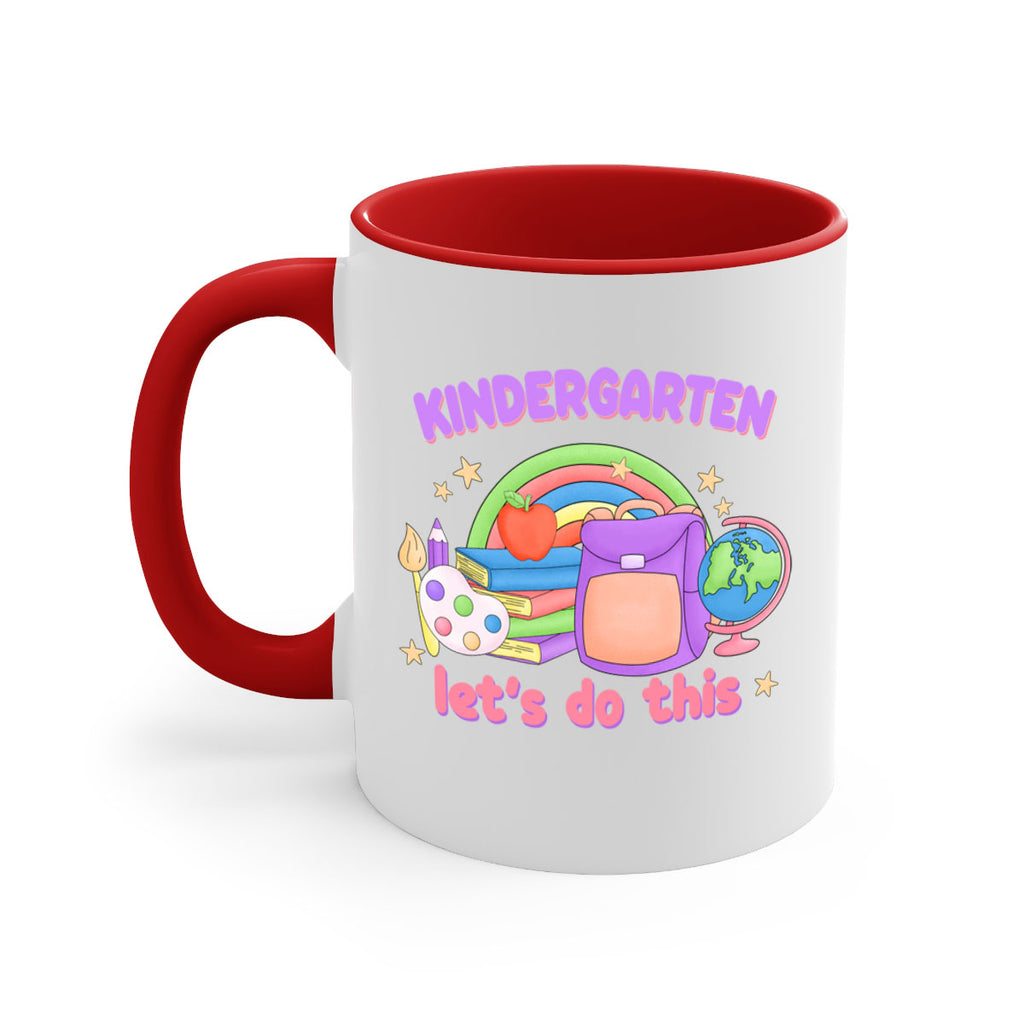 Kindergarten Lets Do This 9#- Kindergarten-Mug / Coffee Cup