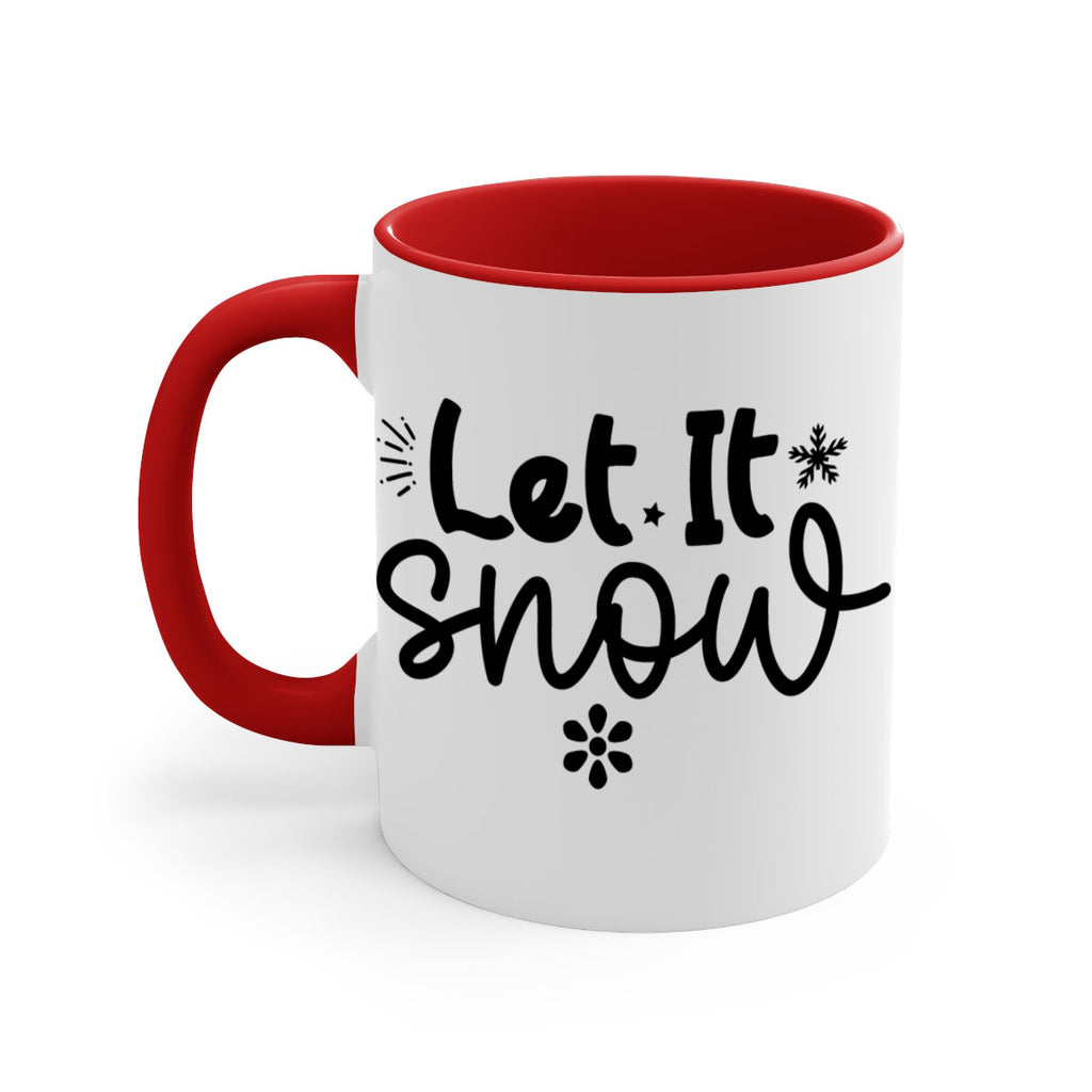 Let It Snow286#- winter-Mug / Coffee Cup