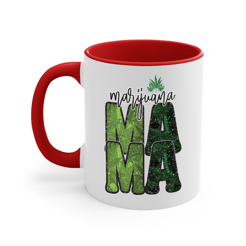 Marijuana Mama Sublimation 205#- marijuana-Mug / Coffee Cup