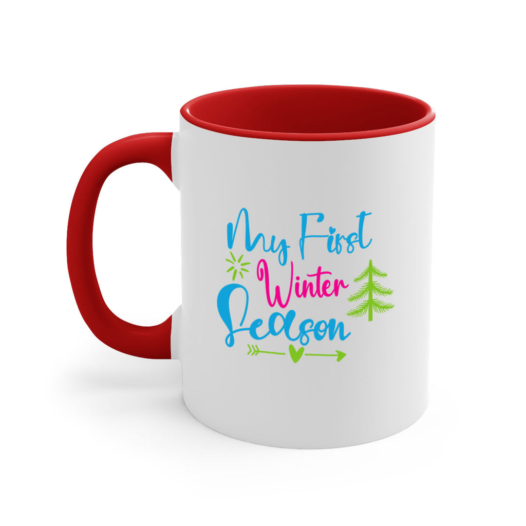 My First Winter Season 323#- winter-Mug / Coffee Cup