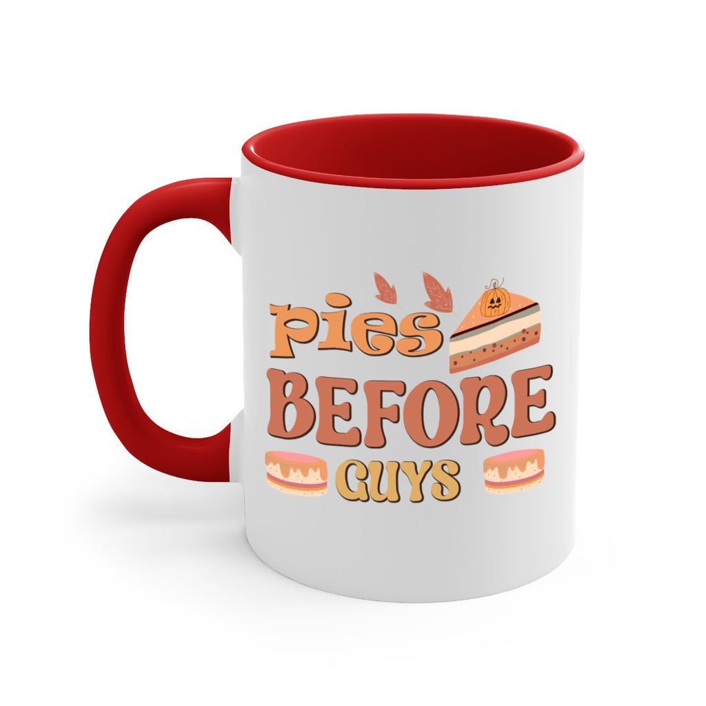Pies Before Guys 469#- fall-Mug / Coffee Cup