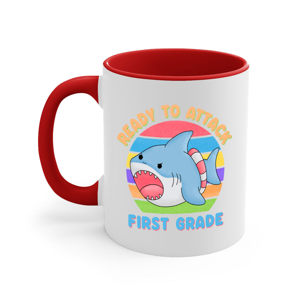 Ready to Attack 1st Grade 6#- First Grade-Mug / Coffee Cup