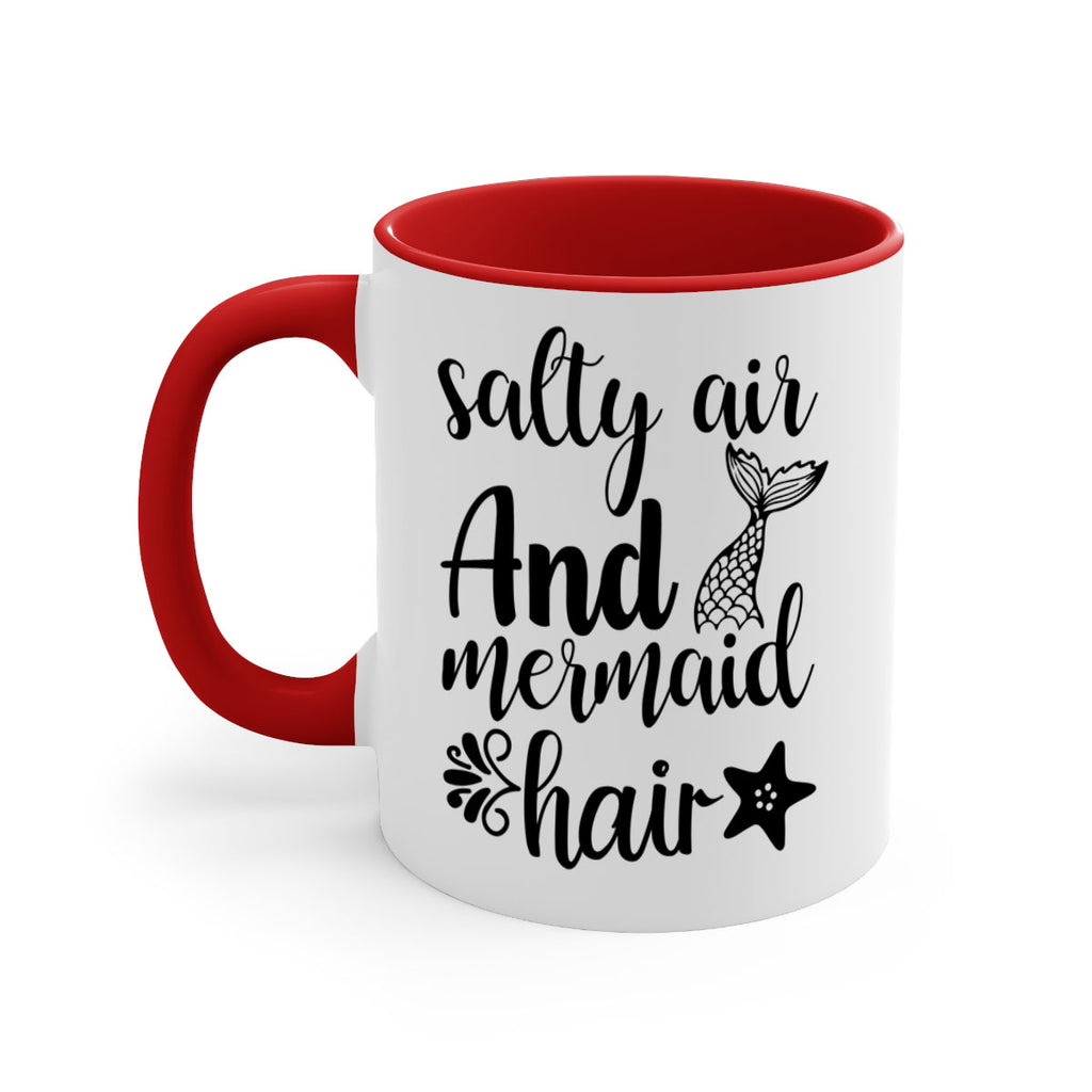 Salty air and mermaid hair 568#- mermaid-Mug / Coffee Cup