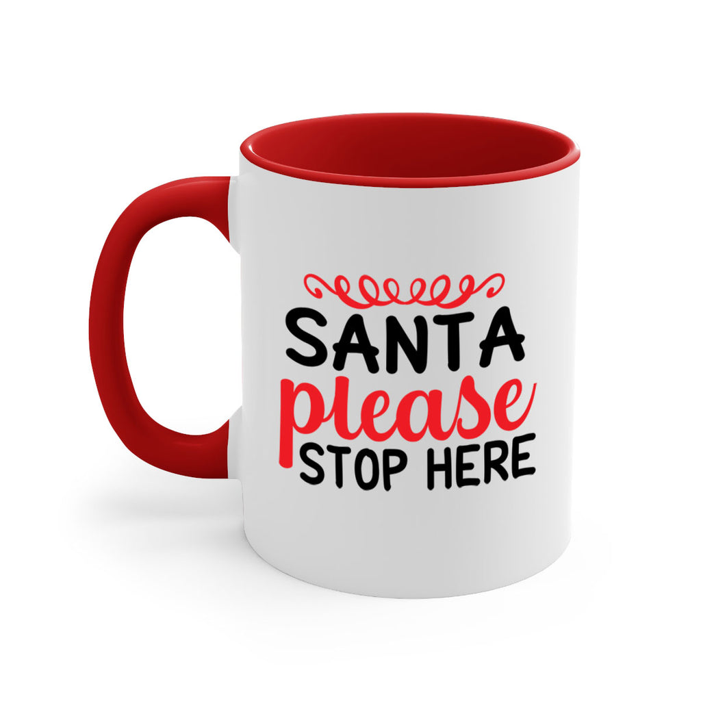 Santa please stop here 351#- winter-Mug / Coffee Cup