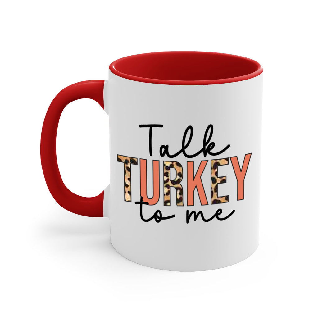 Talk turkey to me 595#- fall-Mug / Coffee Cup