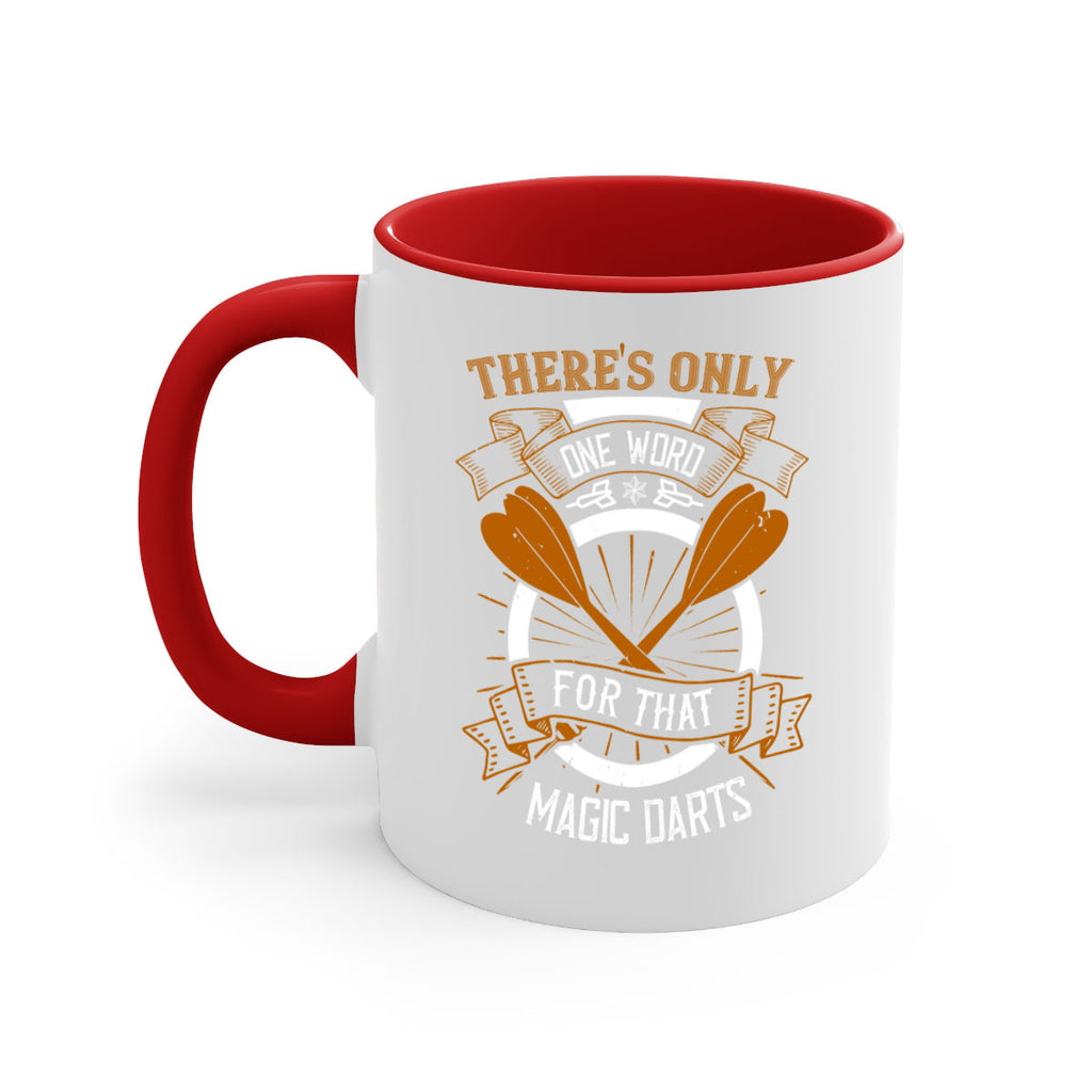 Theres only one word for that magic darts 1783#- darts-Mug / Coffee Cup