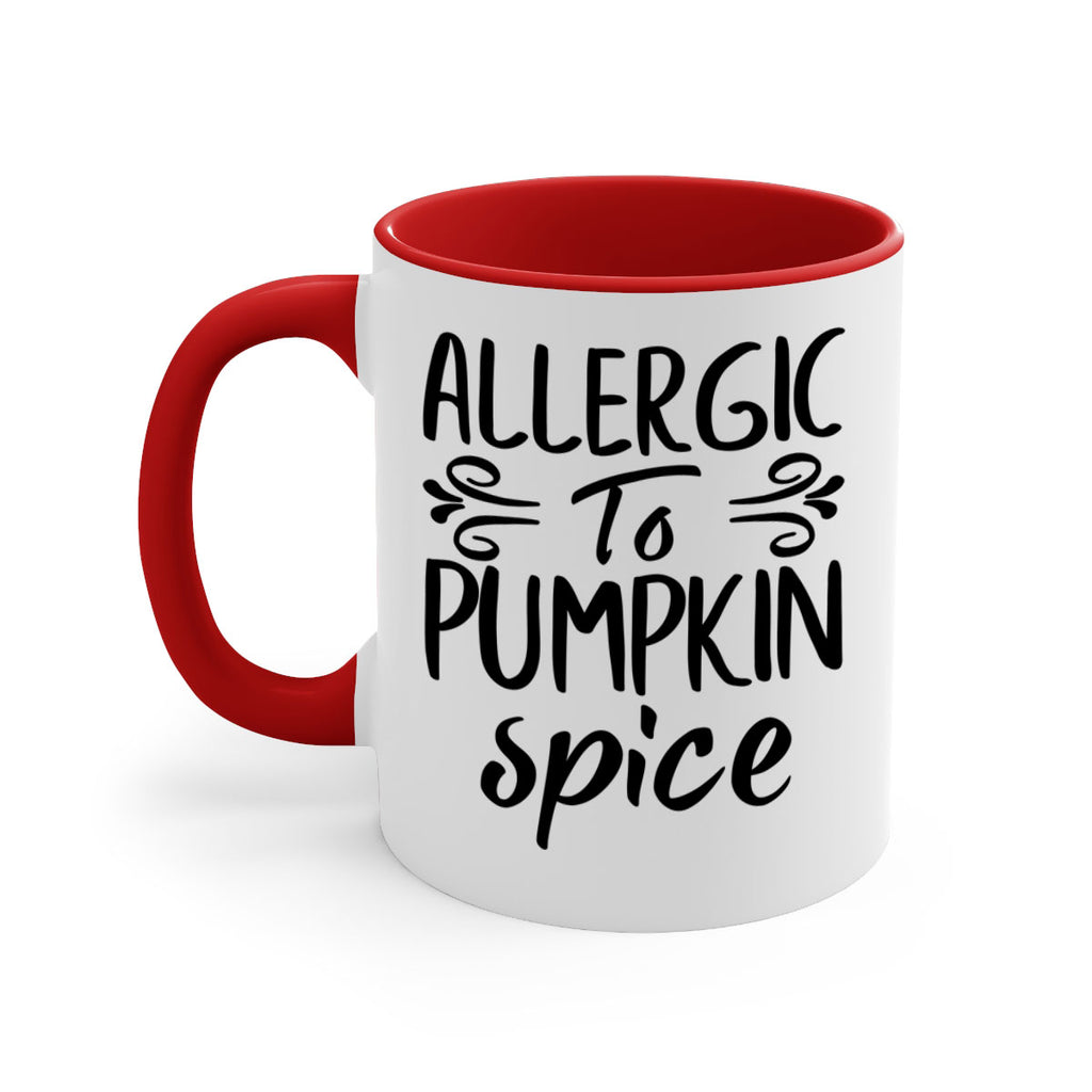 allergic to pumpkin spice 8#- fall-Mug / Coffee Cup