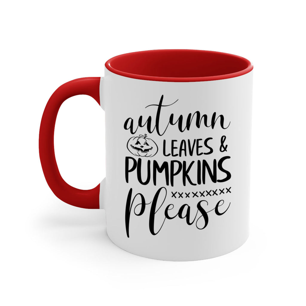 autumn leaves pumpkins please 24#- fall-Mug / Coffee Cup