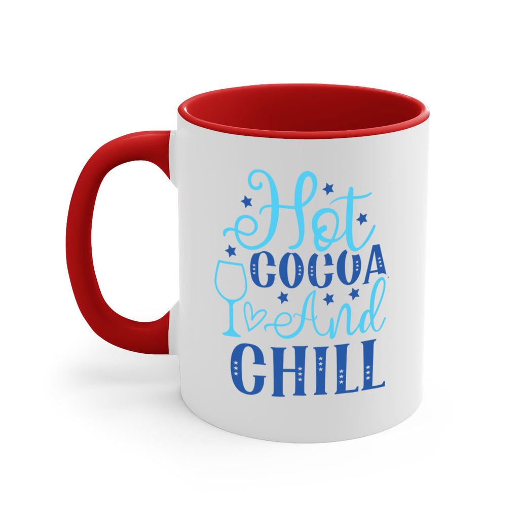 hot cocoa and chill 206#- winter-Mug / Coffee Cup