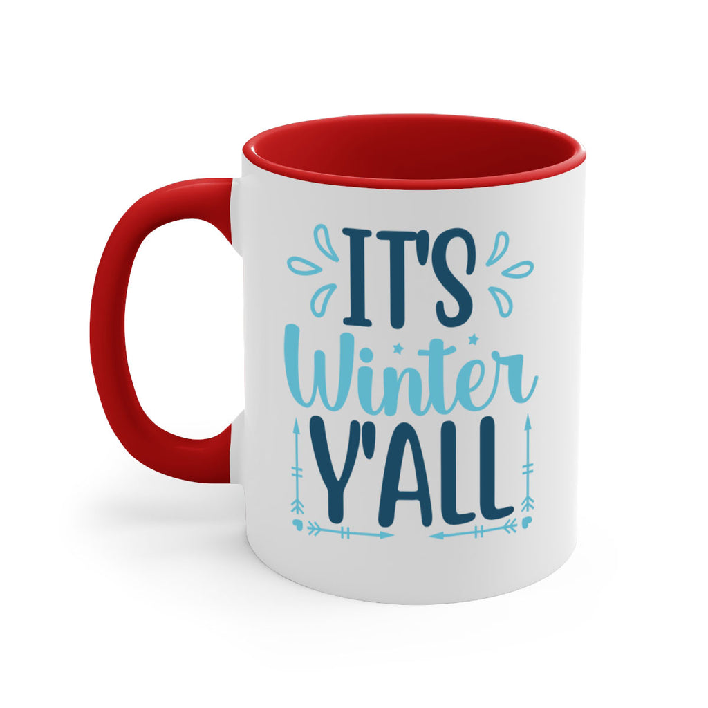 its winter yall 264#- winter-Mug / Coffee Cup