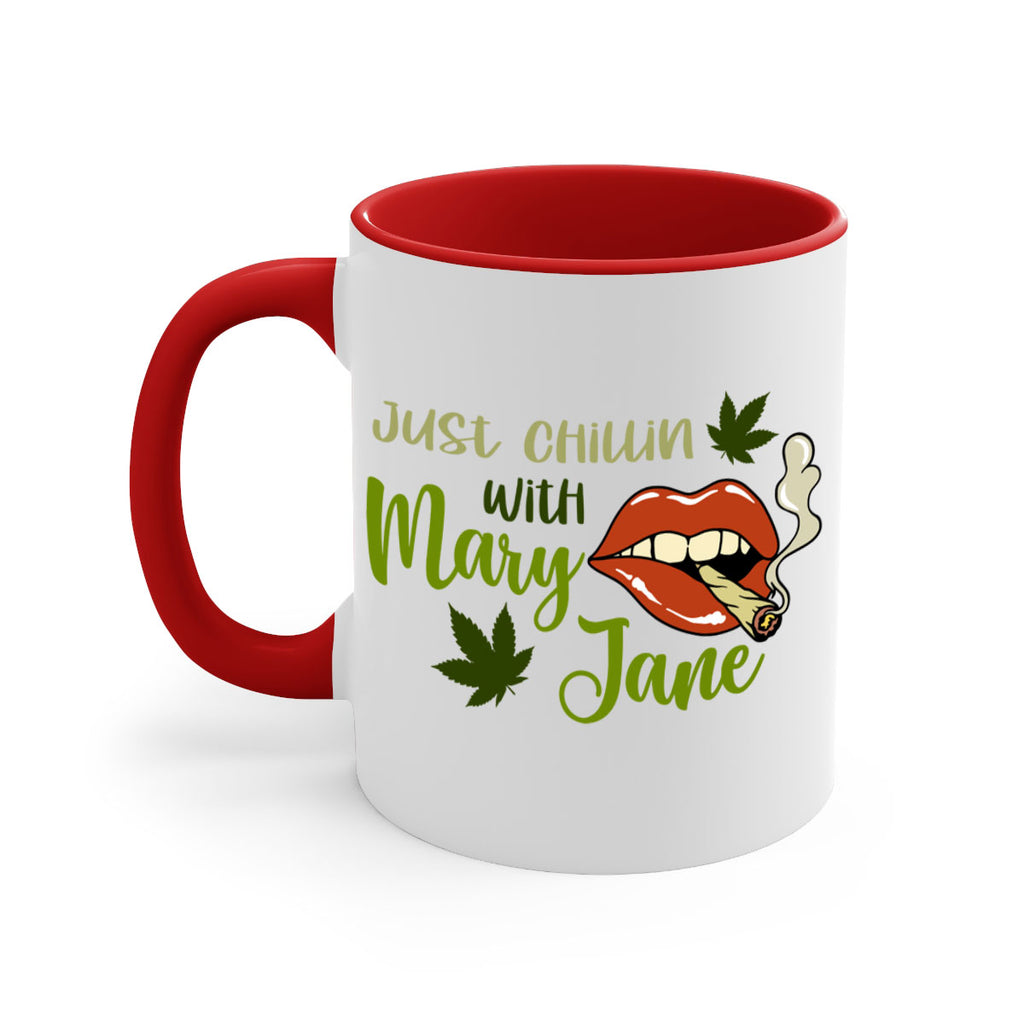 just chillin with mary jane 167#- marijuana-Mug / Coffee Cup