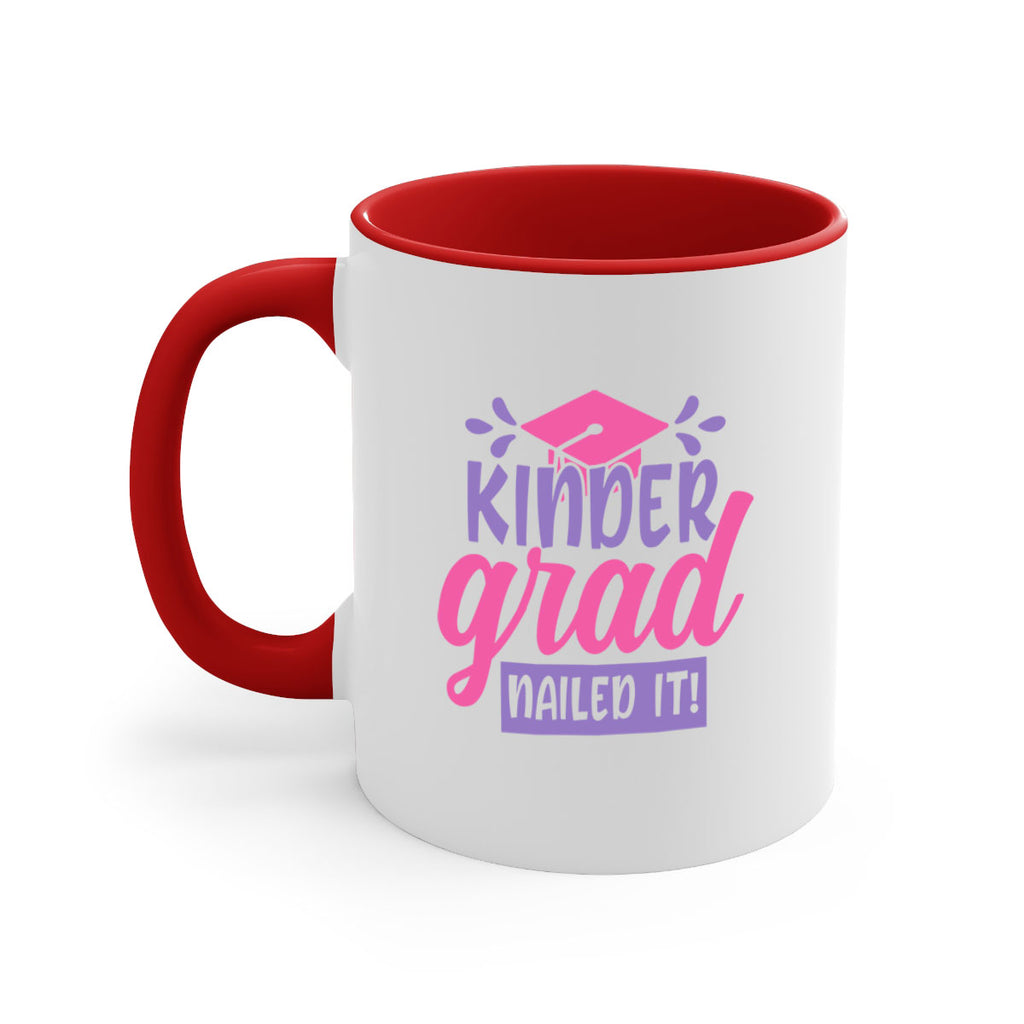 kinder grad nailed it! 01 (2) 13#- preK-Mug / Coffee Cup