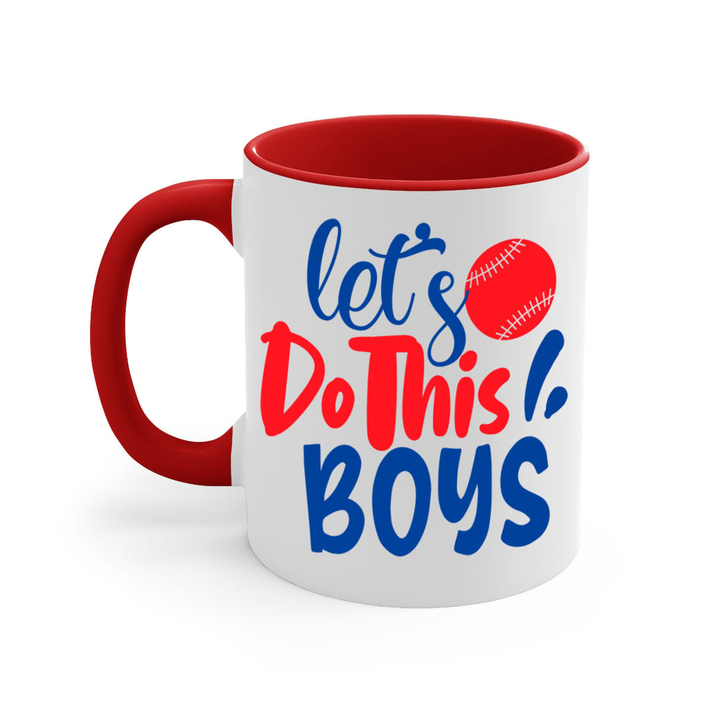 lets do this boys 2057#- baseball-Mug / Coffee Cup