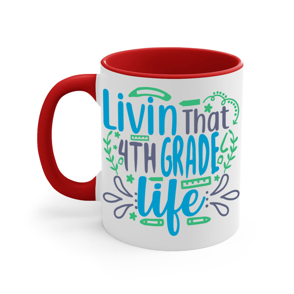 livin that 4th garde life 9#- 4th grade-Mug / Coffee Cup