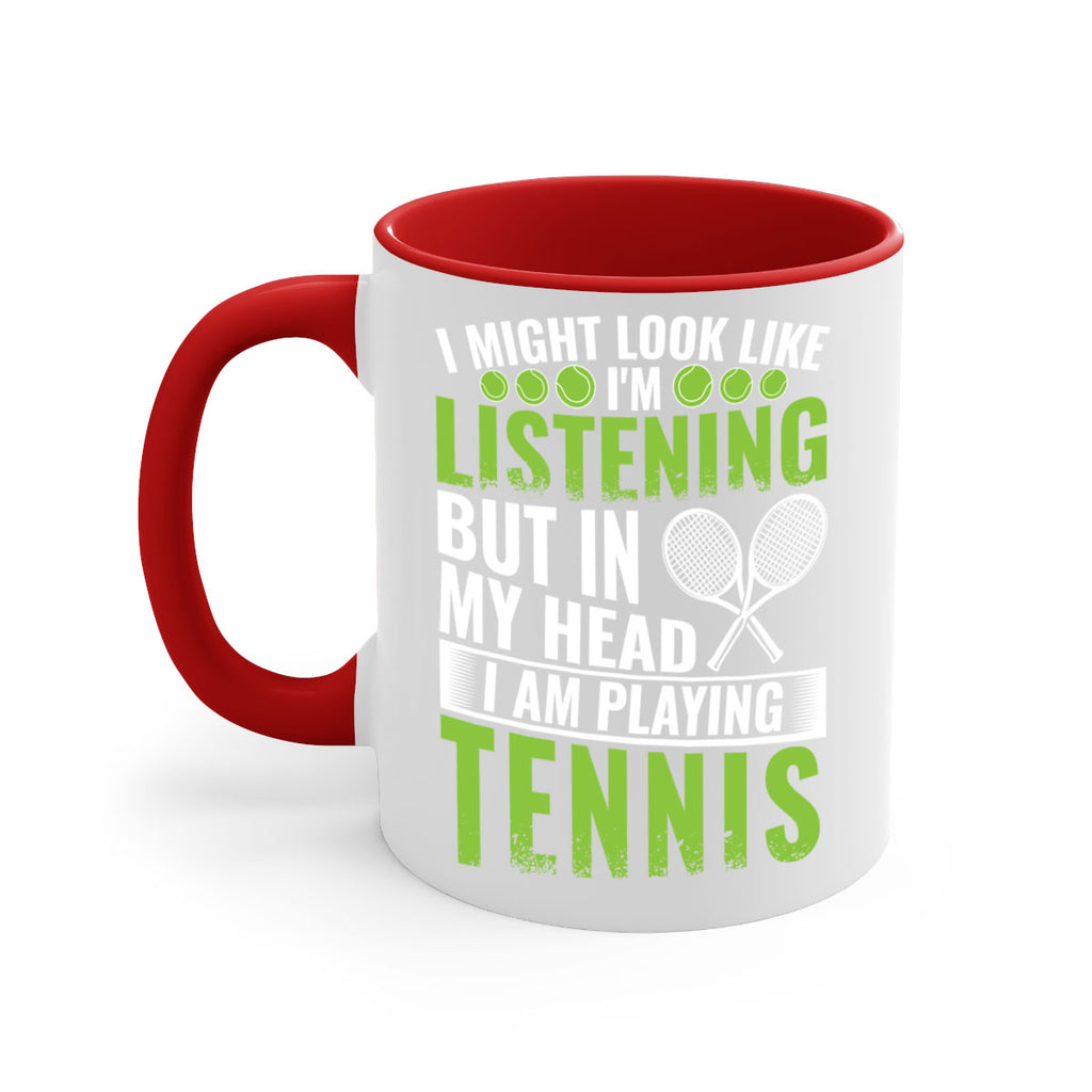 might look like im listening but im playing tennis 581#- tennis-Mug / Coffee Cup