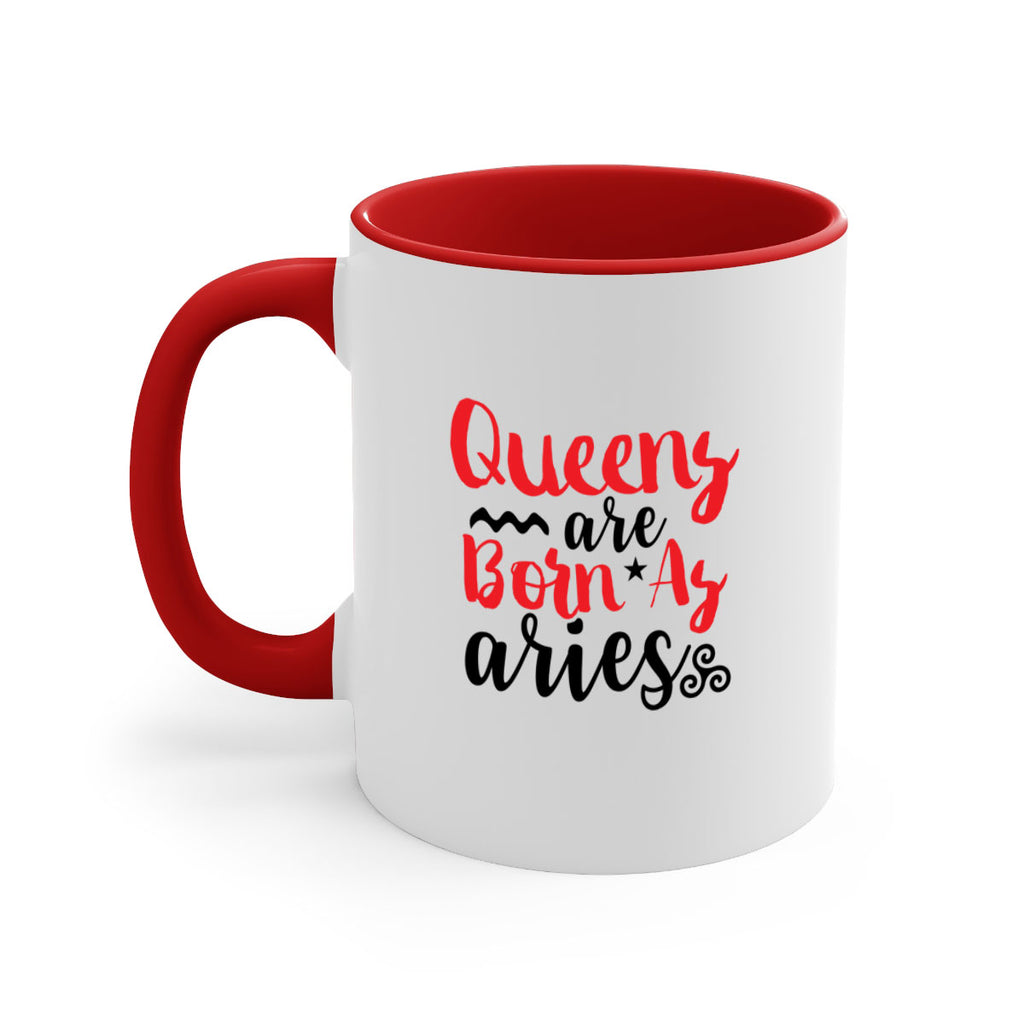 queens Are Born As Aries 384#- zodiac-Mug / Coffee Cup